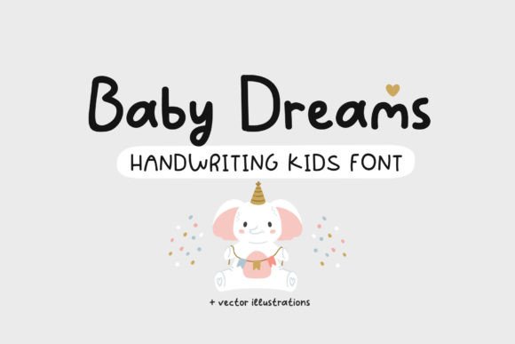 Baby Dreams: The Perfect Typeface for Warm, Playful Branding