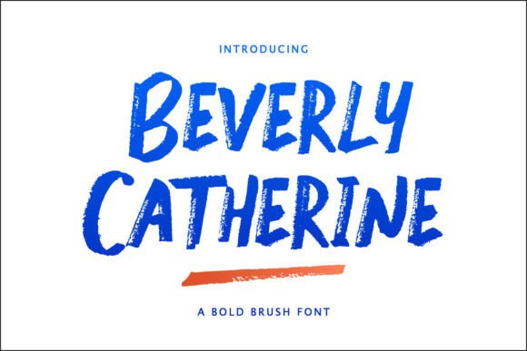 Beverly Catherine: A Bold Font for Distinct Small Business Branding