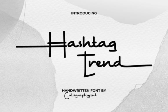 Hashtag Trend: The Handwritten Typeface for Modern Web Design