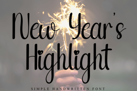 New Year s Highlight: The Perfect Script Font for Small Business Branding