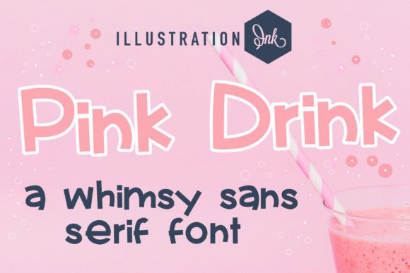 Pink Drink: The Playful Typeface for Handmade Labels and Shop Branding