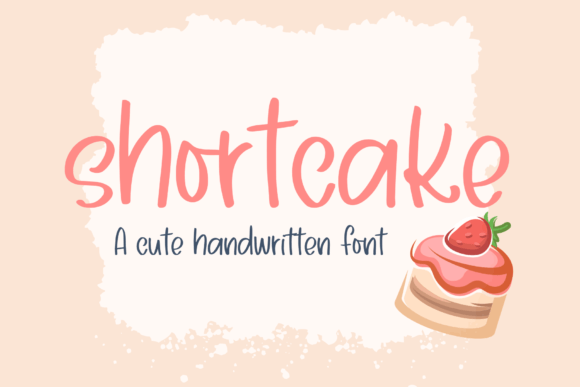 Shortcake: The Whimsical Typeface That Elevates Small Business Branding
